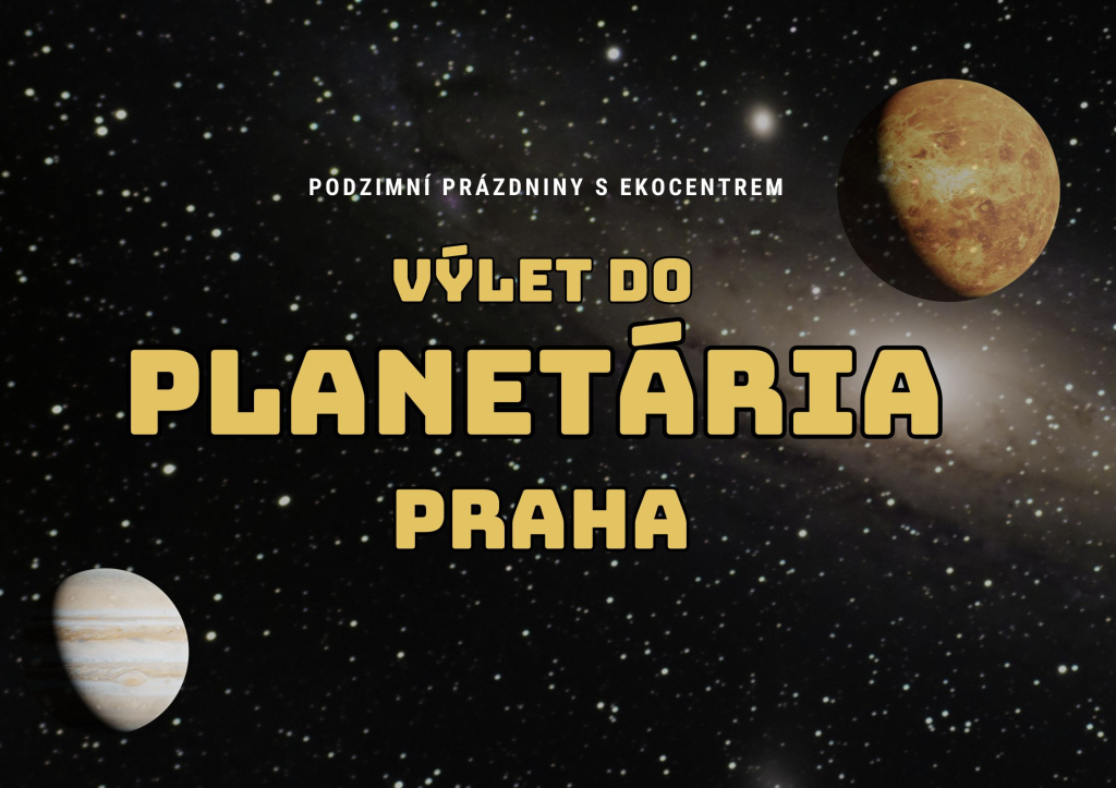 Výlet do Planetária Praha