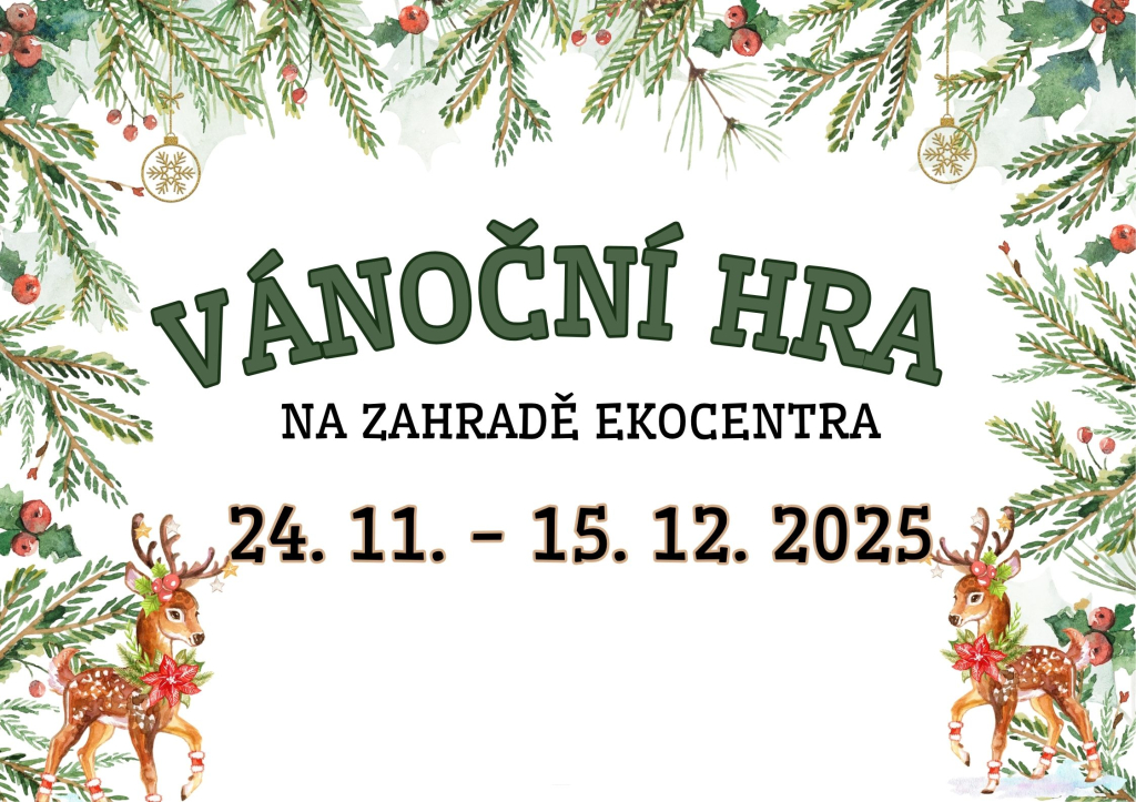 Vánoční hra na zahradě Ekocentra