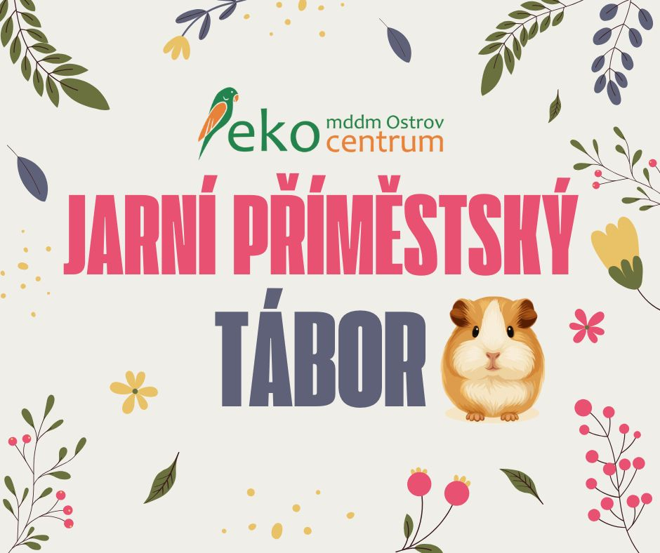 Jarní příměstský tábor v Ekocentru