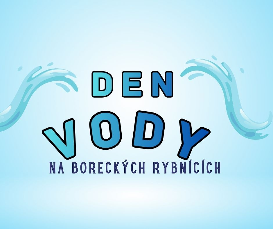 Den vody na Boreckých rybnících