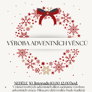 1.Advent - Výrova adventních věnců