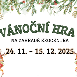 Vánoční hra na zahradě Ekocentra