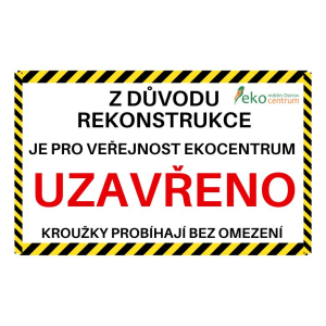 Uzavření Ekocentra pro veřejnost