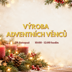 1. Advent - Výroba adventních věnců